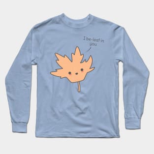 Funny Leaf Pun T-Shirt Long Sleeve T-Shirt